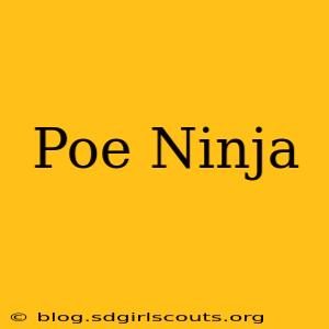 Poe Ninja