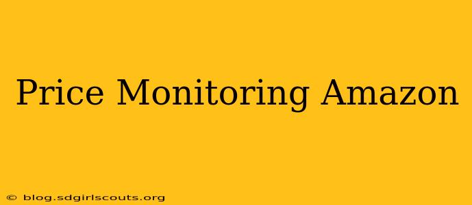 Price Monitoring Amazon