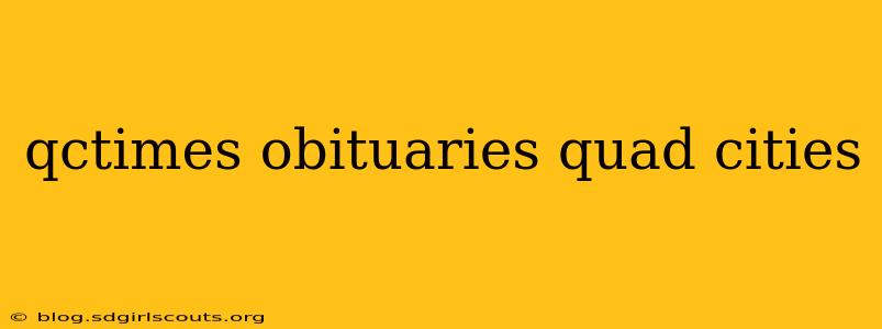 qctimes obituaries quad cities