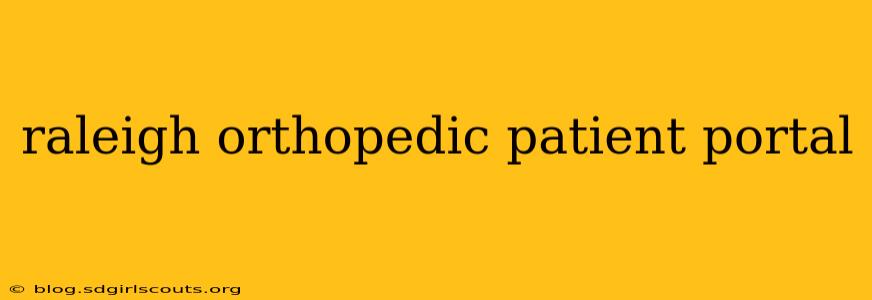 raleigh orthopedic patient portal