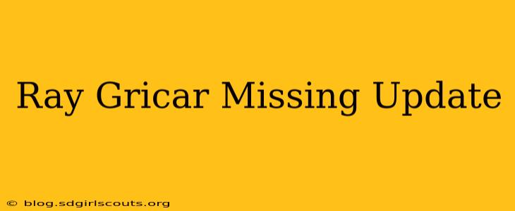 Ray Gricar Missing Update
