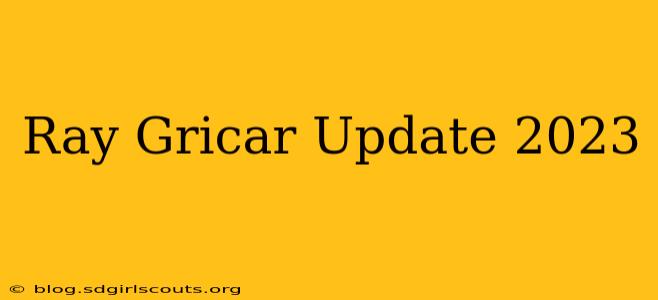 Ray Gricar Update 2023