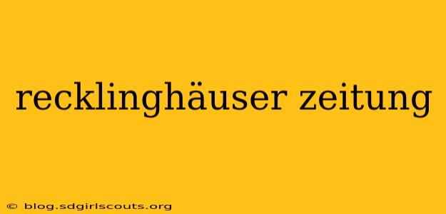 recklinghäuser zeitung