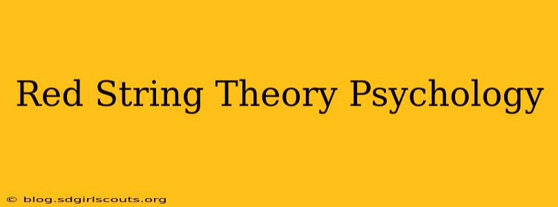 Red String Theory Psychology