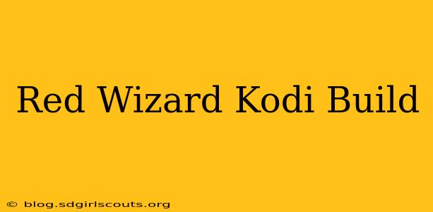 Red Wizard Kodi Build