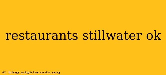 restaurants stillwater ok