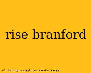 rise branford