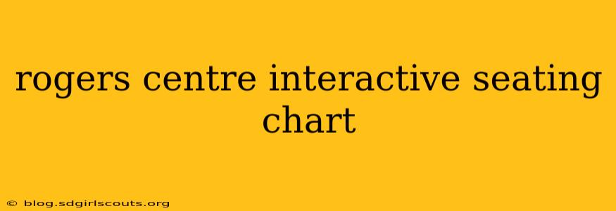 rogers centre interactive seating chart