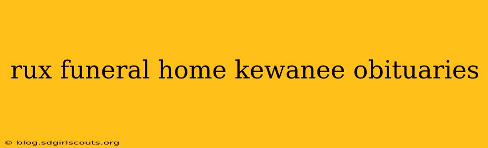 rux funeral home kewanee obituaries