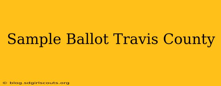 Sample Ballot Travis County