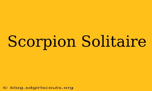 Scorpion Solitaire