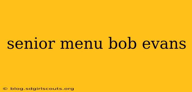 senior menu bob evans