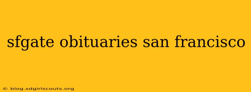 sfgate obituaries san francisco