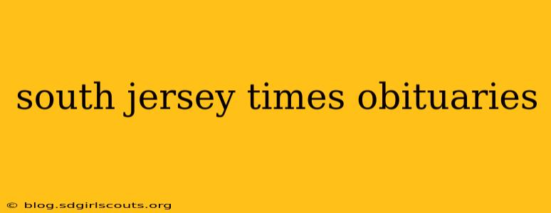 south jersey times obituaries