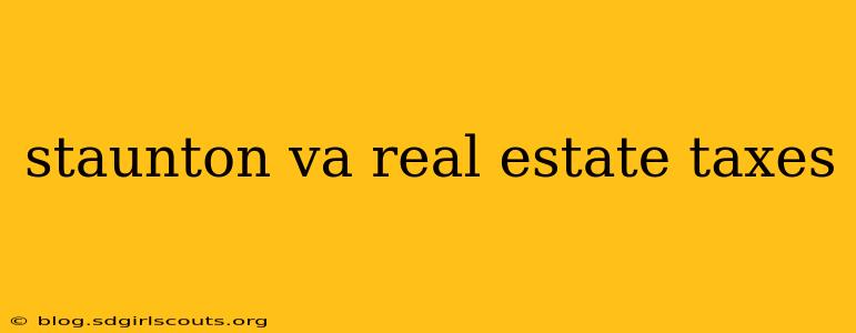 staunton va real estate taxes