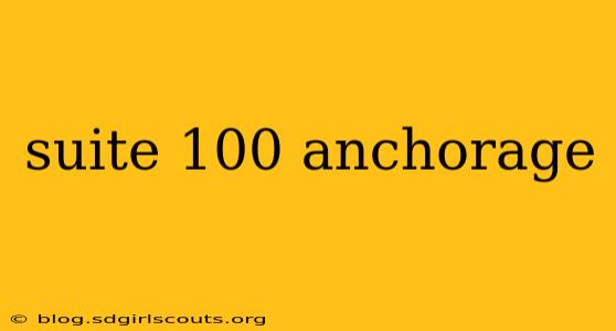 suite 100 anchorage