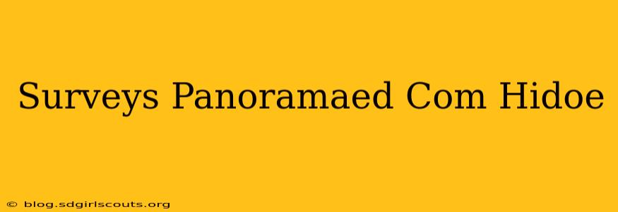 Surveys Panoramaed Com Hidoe