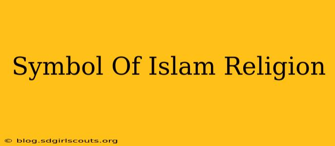 Symbol Of Islam Religion