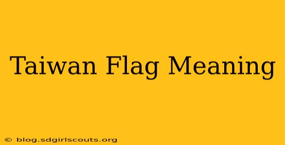 Taiwan Flag Meaning
