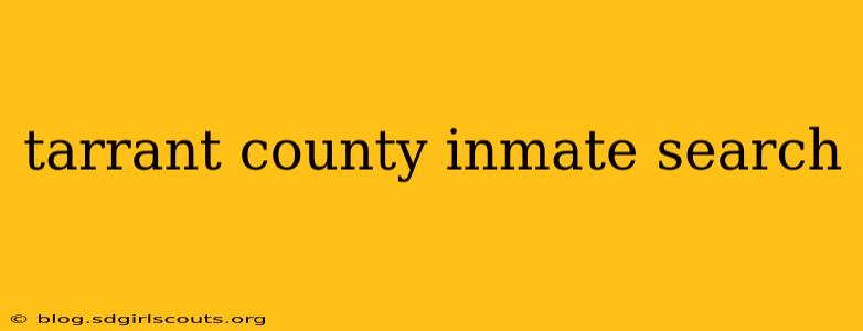 tarrant county inmate search