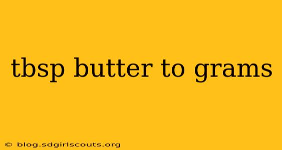 tbsp butter to grams