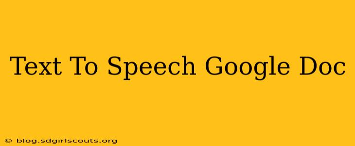 Text To Speech Google Doc