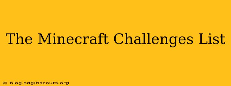 The Minecraft Challenges List