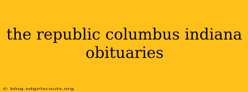 the republic columbus indiana obituaries