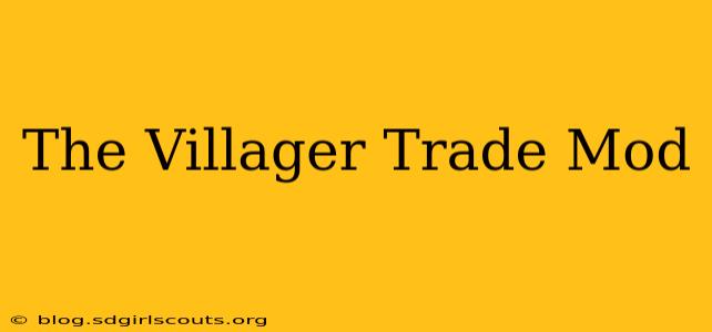 The Villager Trade Mod