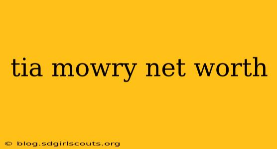tia mowry net worth