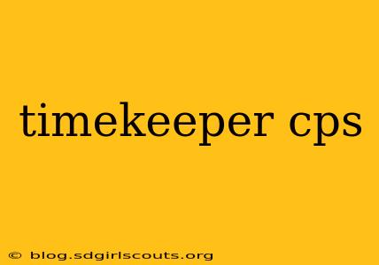 timekeeper cps