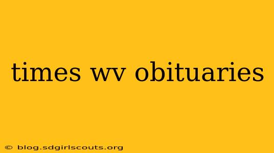 times wv obituaries
