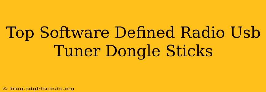 Top Software Defined Radio Usb Tuner Dongle Sticks