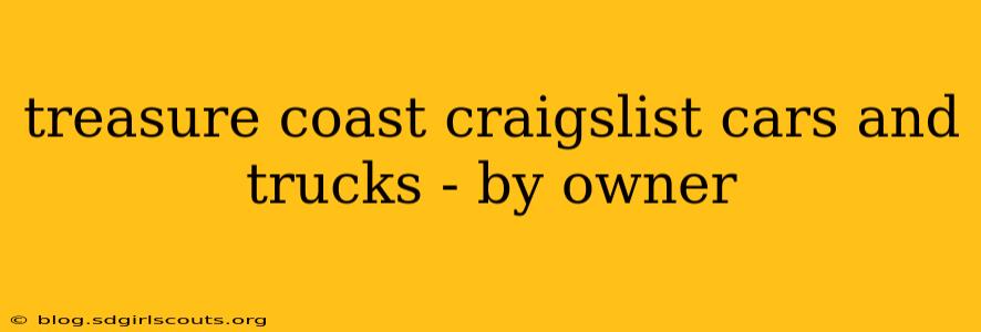 treasure coast craigslist cars and trucks - by owner