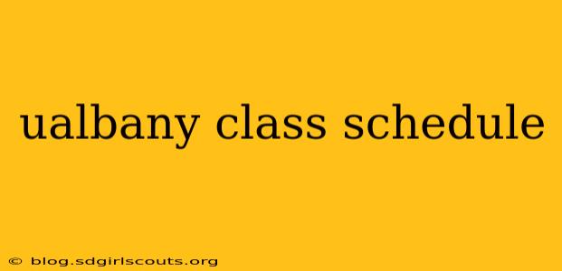 ualbany class schedule
