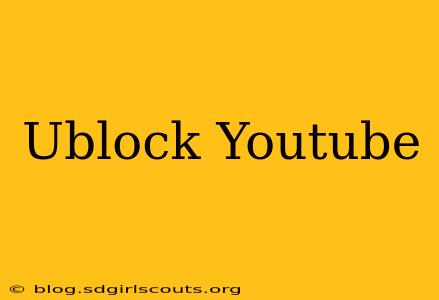 Ublock Youtube