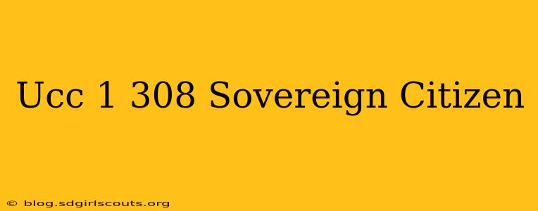 Ucc 1 308 Sovereign Citizen
