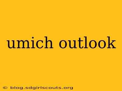 umich outlook