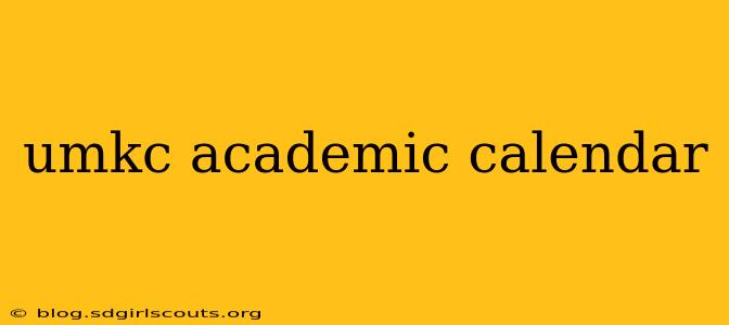 umkc academic calendar
