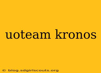 uoteam kronos