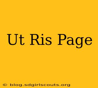 Ut Ris Page