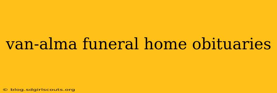 van-alma funeral home obituaries
