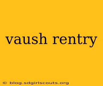 vaush rentry