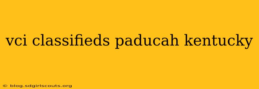 vci classifieds paducah kentucky