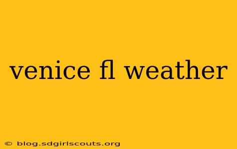 venice fl weather