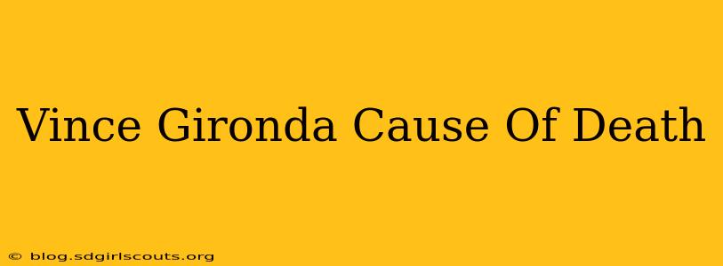 Vince Gironda Cause Of Death