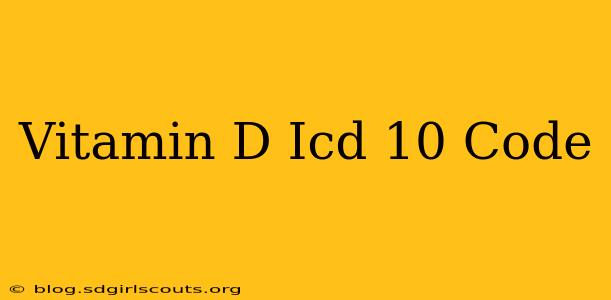 Vitamin D Icd 10 Code