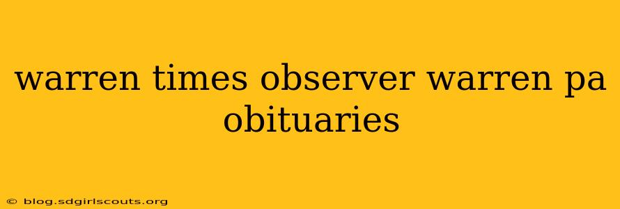 warren times observer warren pa obituaries