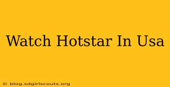 Watch Hotstar In Usa