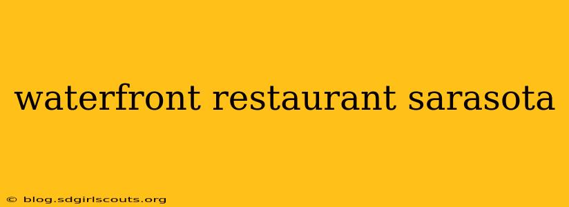 waterfront restaurant sarasota